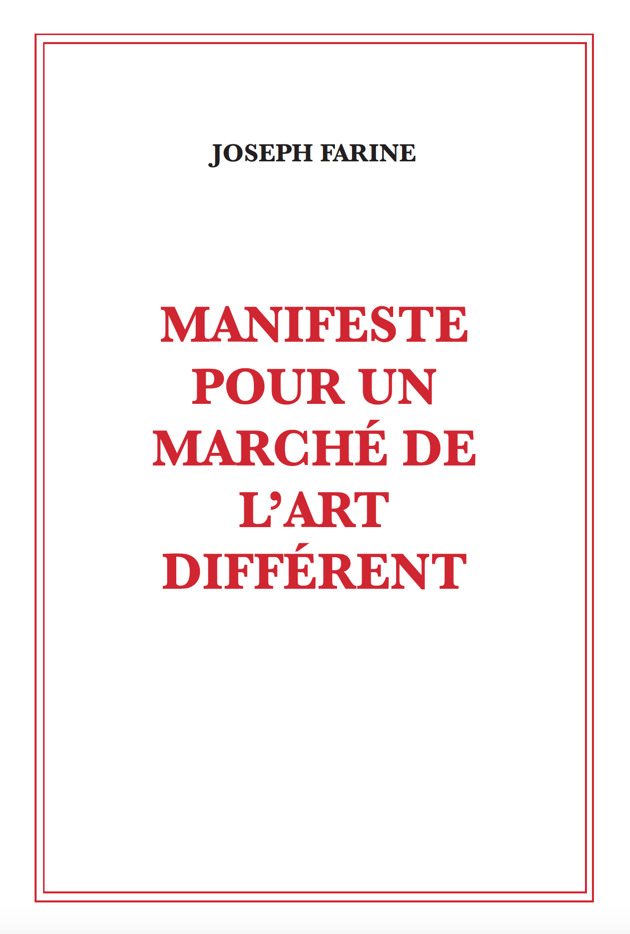 Manifeste Joseph Farine